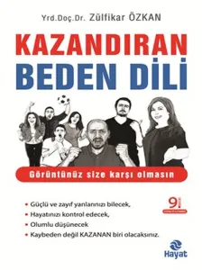 Kazandıran Beden Dili; Görüntünüz Size Karşı Olmasın