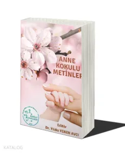 Anne Kokulu Metinler