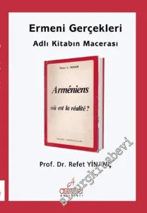Ermeni Gerçekleri Adlı Kitabın Macerası -