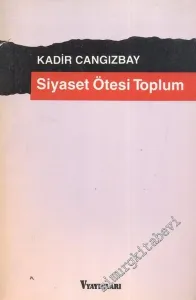 Siyaset Ötesi Toplum -        1987