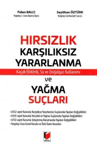 Hırsızlık Karşılıksız Yararlanma