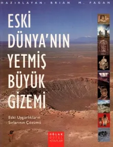 Eski Dünya'nın Yetmiş Büyük Gizemi