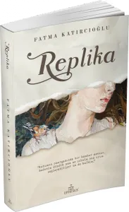 REPLİKA, CİLTSİZ