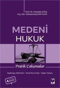 Medeni Hukuk Pratik Çalışmalar