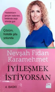 İyileşmek İstiyorsan
