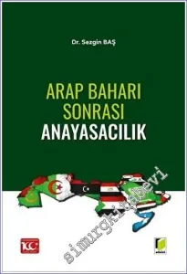 Arap Baharı Sonrası Anayasacılık -