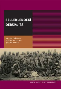Belleklerdeki Dersim´38