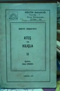 Ateş Ve Kılıçla II