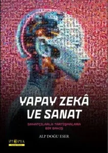 Yapay Zeka ve Sanat