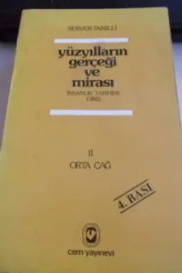 Yüzyılların Gerçeği ve Miras II Orta Çağ