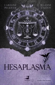 Zodyak Akademi - 3 : Hesaplaşma