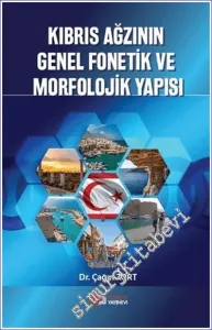 Kıbrıs Ağzının Genel Fonetik ve Morfolojik Yapısı -         2024