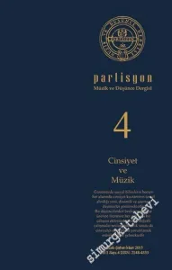 Partisyon Müzik ve Düşünce Dergisi - Dosya: Cinsiyet ve Müzik - Sayı: 4      Ocak, Şubat, Mart  2015