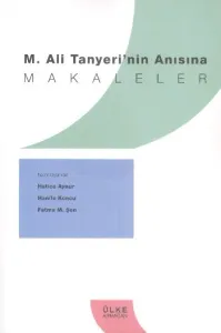 Makaleler; M.Ali Tanyeri'nin Anısına