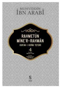 Rahmetün Mine'r-Rahman (Kur'an-ı Kerim Tefsiri 4)