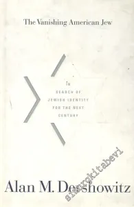 The Vanfishing American Jew: In search of jewish identity for the next century -  (Hardcover) -