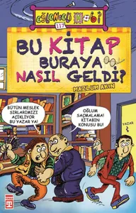 Bu Kitap Buraya Nasıl Geldi (Eski)