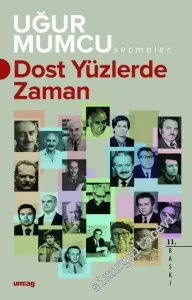 Dost Yüzlerde Zaman -         2021