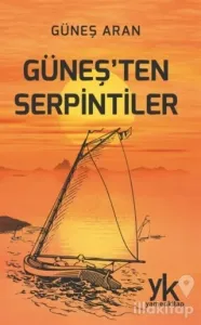 Güneş'ten Serpintiler