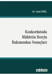 Konkordatoda Mühletin Borçlu Bakımından Sonuçları