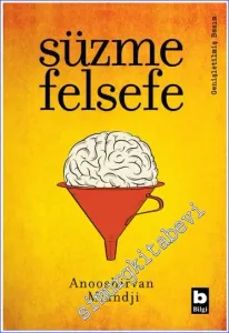 Süzme Felsefe -         2019