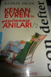 Kenan Evren'in Yazılmamış Anıları / 2