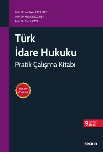 Türk İdare Hukuku Pratik Çalışma Kitabı