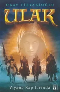Ulak Viyana Kapılarında 3