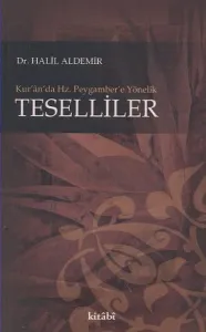 Kur'an'da Hz. Peygamber'e Yönelik Teselliler