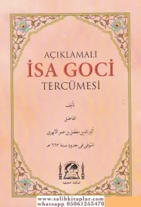 Açıklamalı İsa Goci Tercümesi