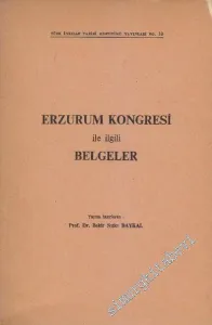 Erzurum Kongresi ile İlgili Belgeler -        1969
