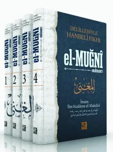 Delilleriyle Hanbeli Fıkhı (El-Muğni)