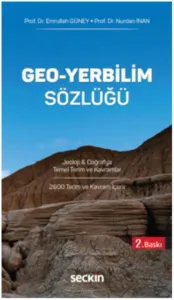 Geo – Yerbilim Sözlüğü; Jeoloji & Coğrafya Temel Terim ve Kavramlar