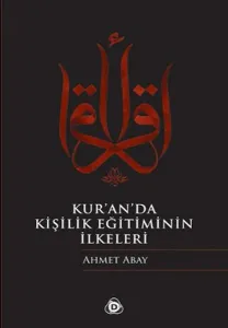 Kur'an'da Kişilik Eğitiminin İlkeleri