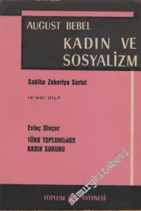 Kadın ve Sosyalizm 2 / Türk Toplumunda Kadın Sorunu -