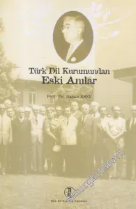 Türk Dil Kurumundan Eski Anılar -        2008