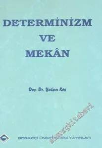 Determinizm ve Mekân -        1984