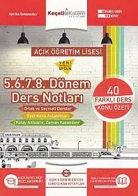 Keçeli Kalem Açık Öğretim Lisesi 5.6.7.8. Dönem Ders Notları