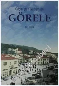 Geçmişten Günümüze Görele -
