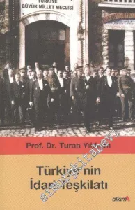 Türkiye'nin İdari Teşkilatı -        2007