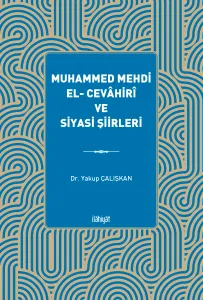 Muhammed Mehdi el- Cevâhirî ve Siyasi Şiirleri
