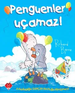 Penguenler Uçamaz !