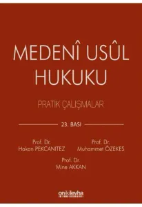 Medeni Usul Hukuku Pratik Çalışmalar