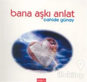 Bana Aşkı Anlat