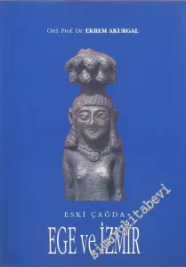 Eski Çağda Ege ve İzmir -        1993