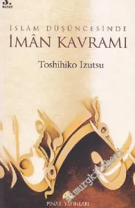 İslâm Düşüncesinde İmân Kavramı     -