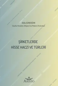Şirketlerde Hisse Haczi ve Türleri