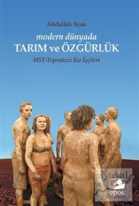 Modern Dünyada Tarım ve Özgürlük
