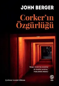 Corker’ın Özgürlüğü