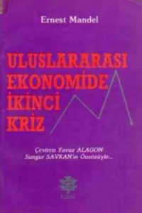Uluslarası Ekonomide İkinci Kriz